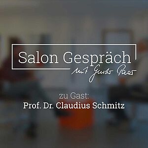 Prof. Dr. Claudius Schmitz im Salon Gespräch mit Guido Paar